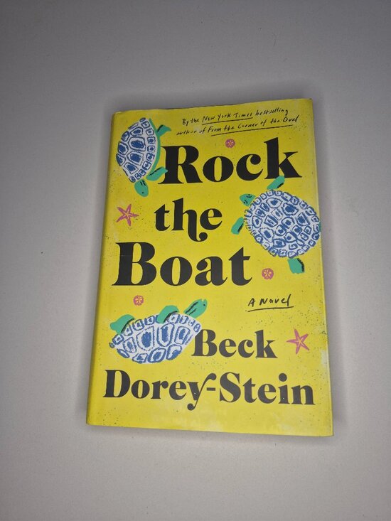 Other - Rock the Boat: A Novel - Hardcover By Dorey-Stein, Beck - Great Condition
